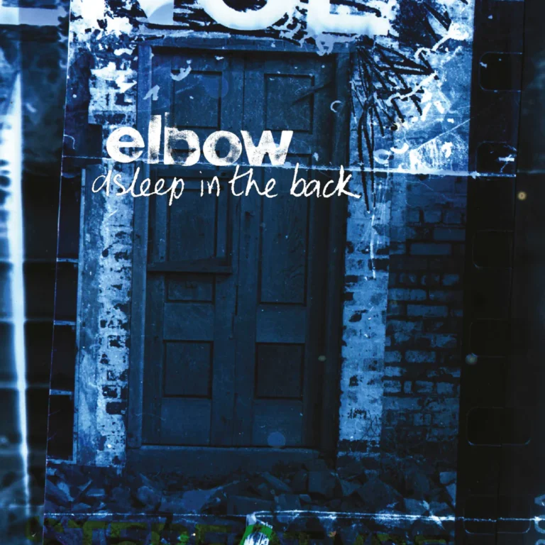 Elbow – Asleep in the Back