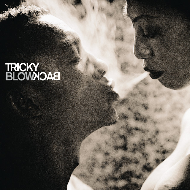 Tricky – Blowback