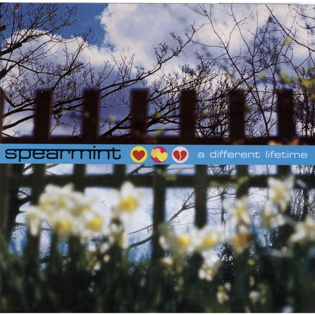 Spearmint – A Different Lifetime