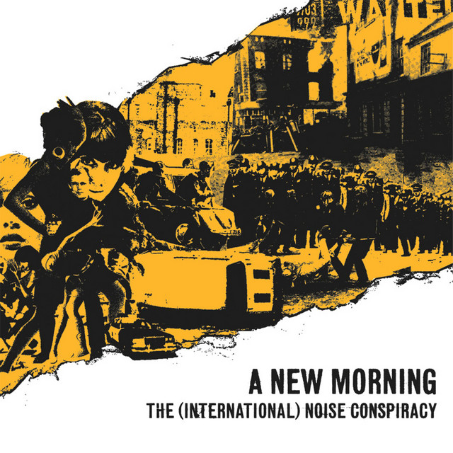 The International Noice Conspiracy – A New Morning, Changing Weather