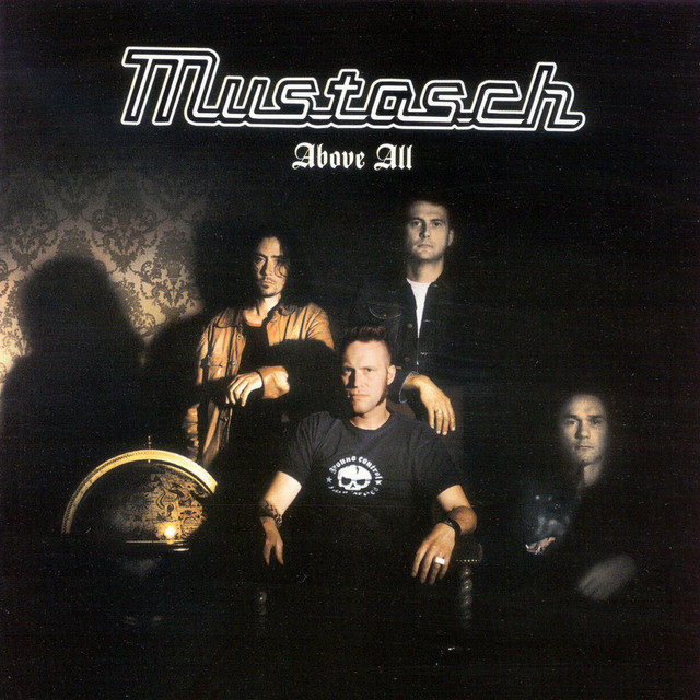 Mustasch – Above All