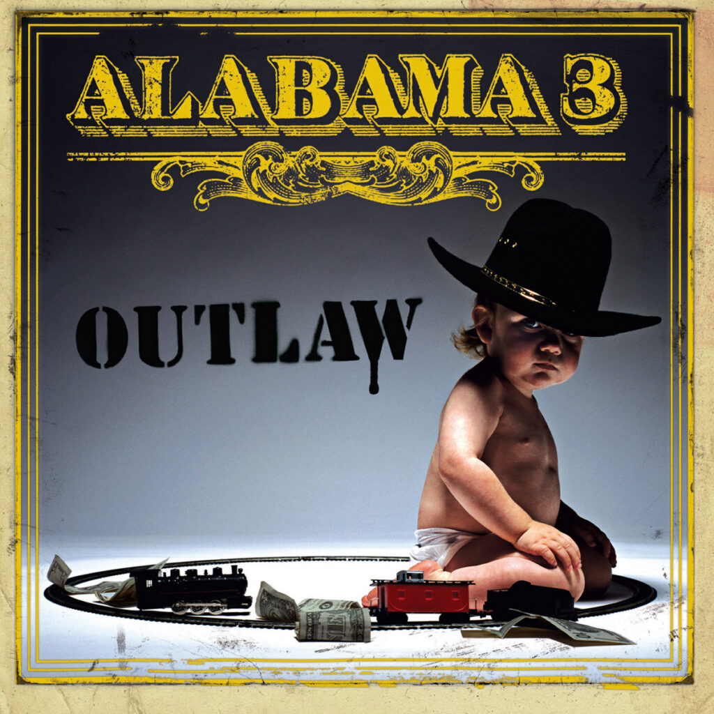 Alabama 3 – Outlaw