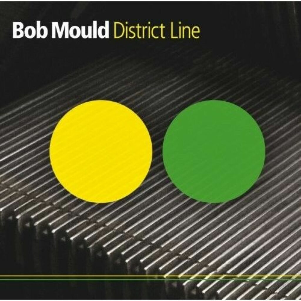 Bob Mould – District Line
