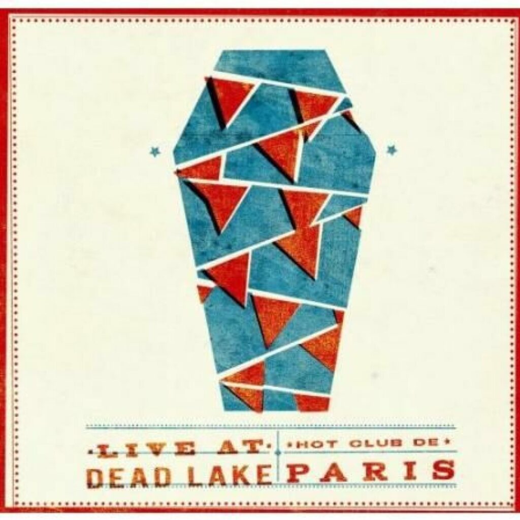 Hot Club de Paris – Live at Dead Lake
