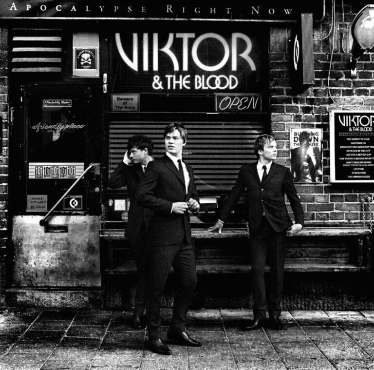 Viktor & The Blood – Apocalypse Right Now