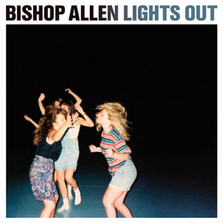 Bishop Allen – Lights Out