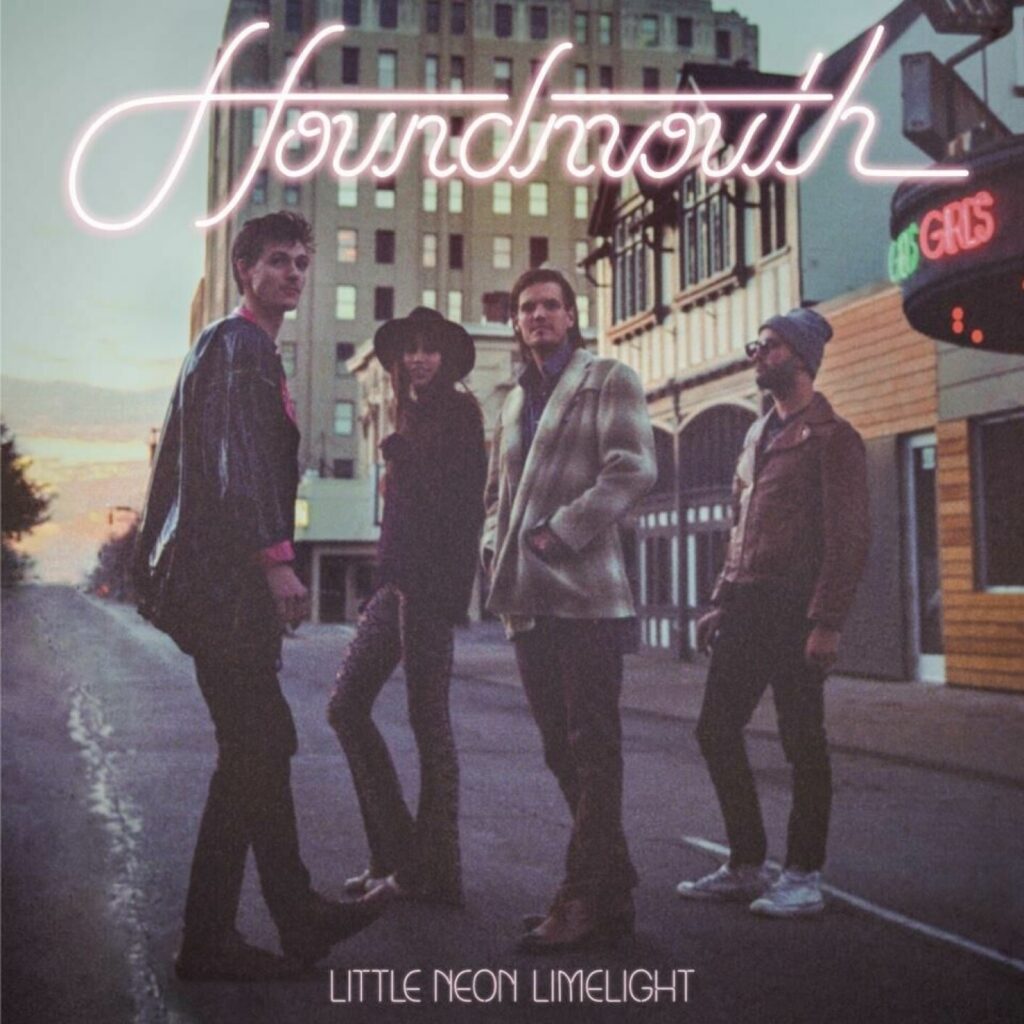 Houndmouth – Little Neon Limelight