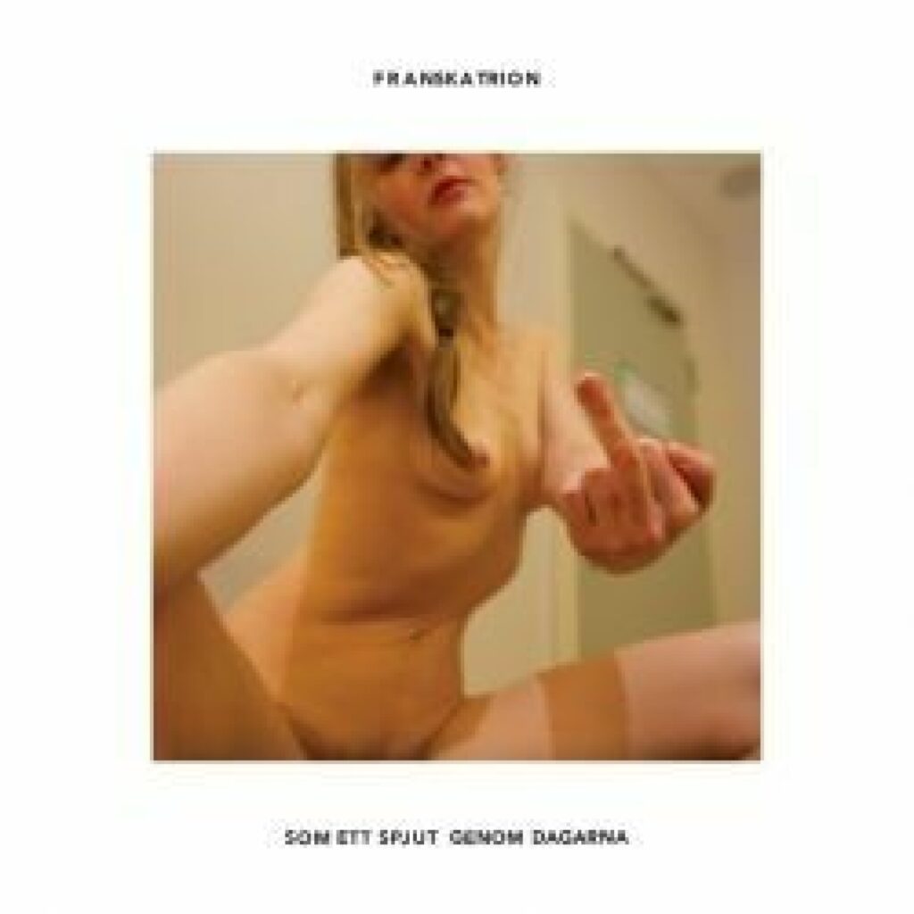 Franska trion – Som ett spjut genom dagarna