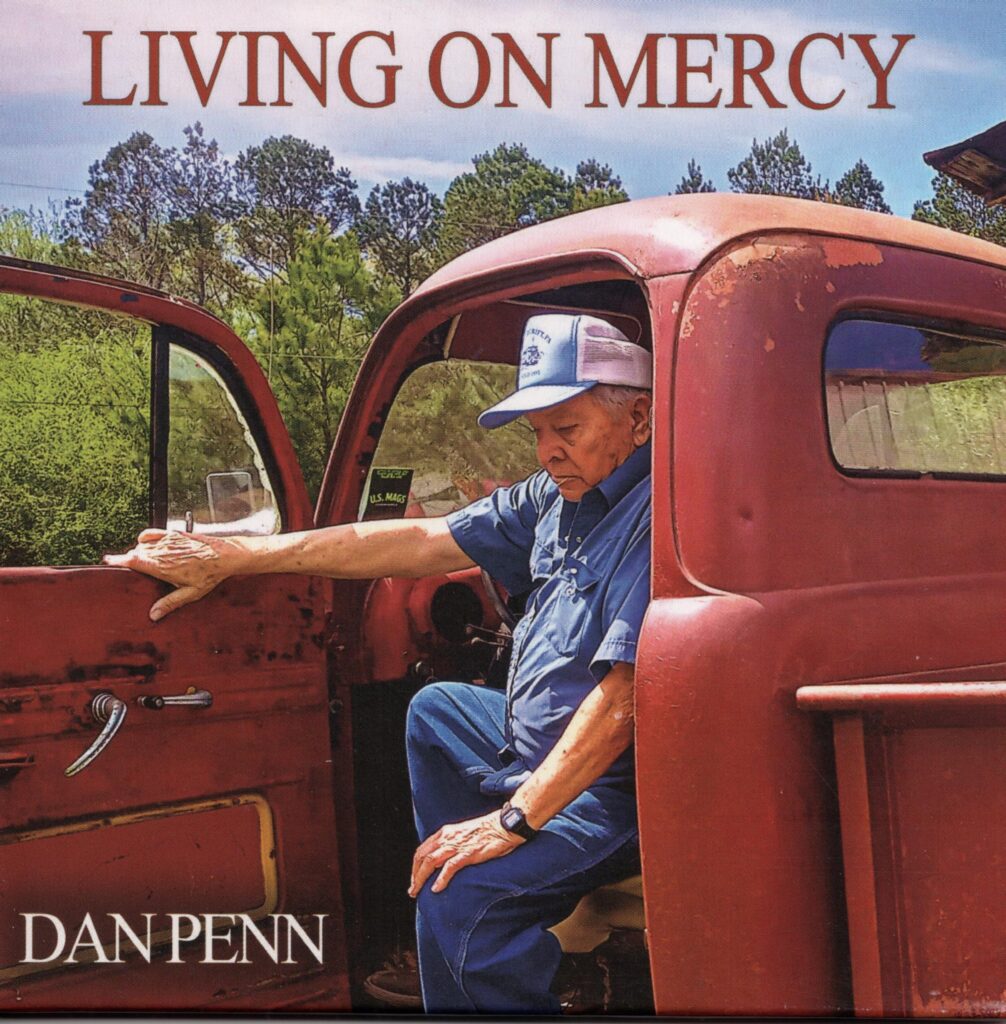 Dan Penn – Living with Mercy