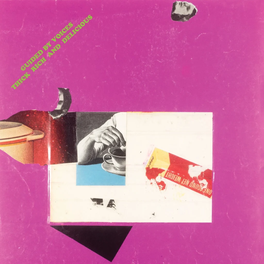 Guided by Voices – Thick, Rich and Delicious