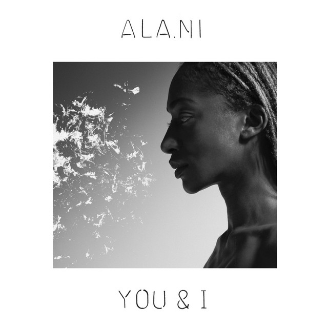 Ala.ni – You & I