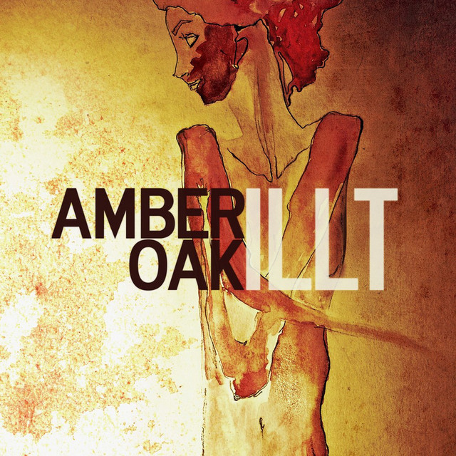 Amber Oak – Illt