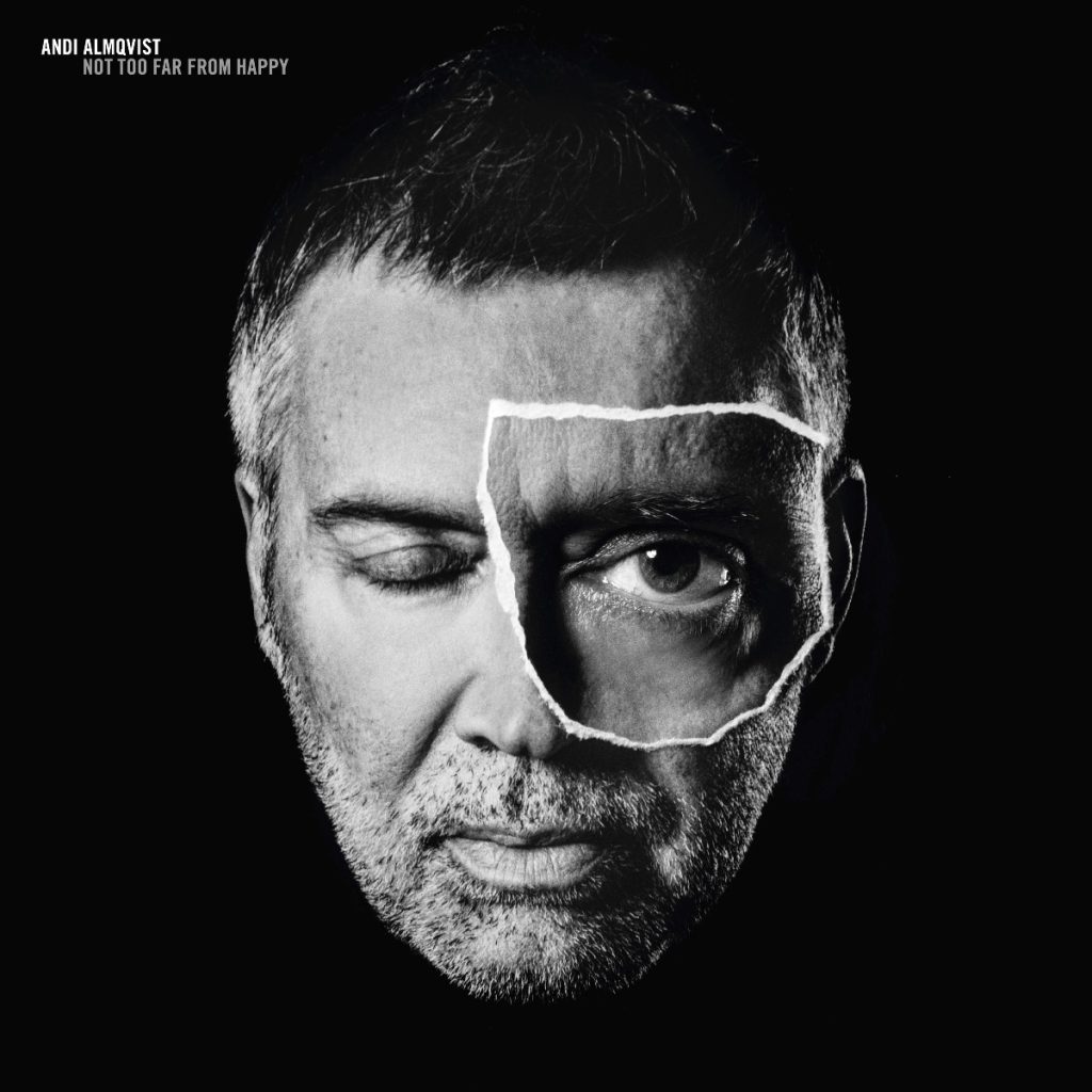 Andi Almqvist – Not Too Far from Happy