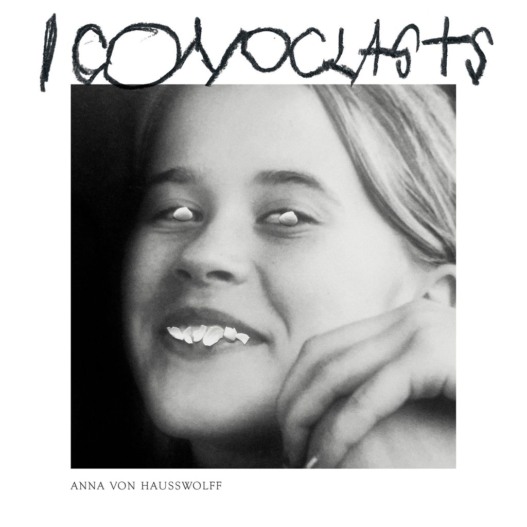 Anna von Hausswolff – Iconoclasts