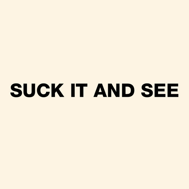 Arctic Monkeys – Suck It and See