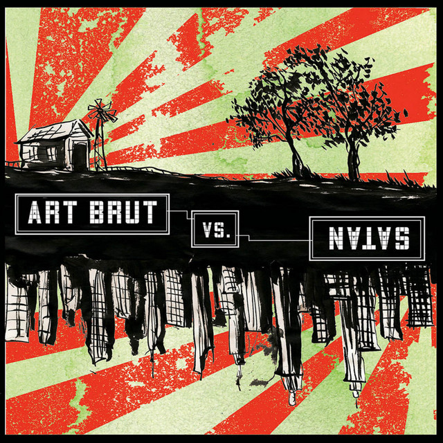 Art Brut – Art Brut vs Satan