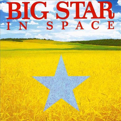 Big Star – In Space