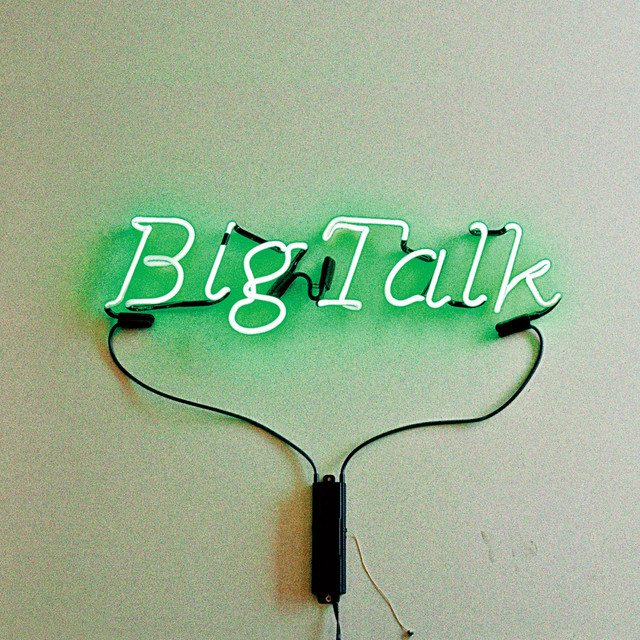Big Talk – Big Talk