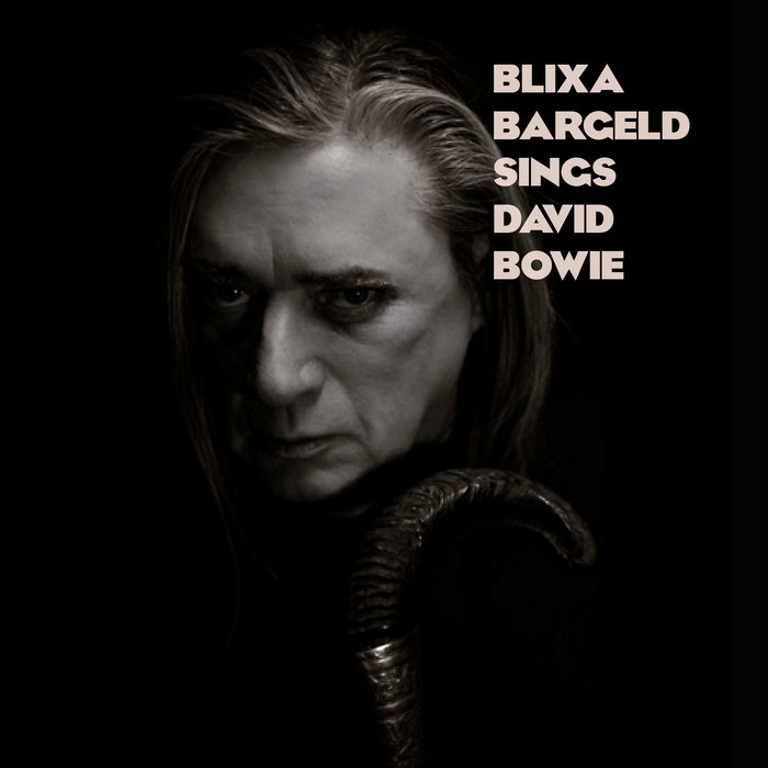 Blixa Bargeld – Sings David Bowie EP