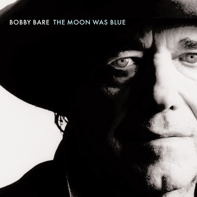 Bobby Bare – The Moon Was Blue