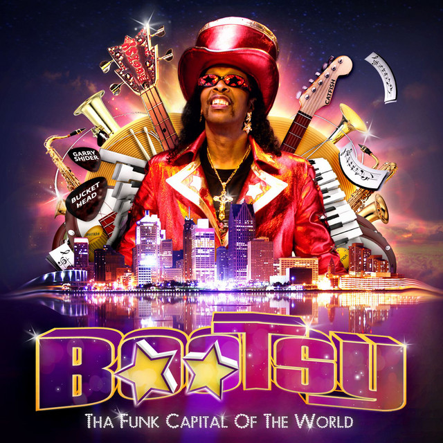 Bootsy Collins – Tha Funk Capital of the World (2011)