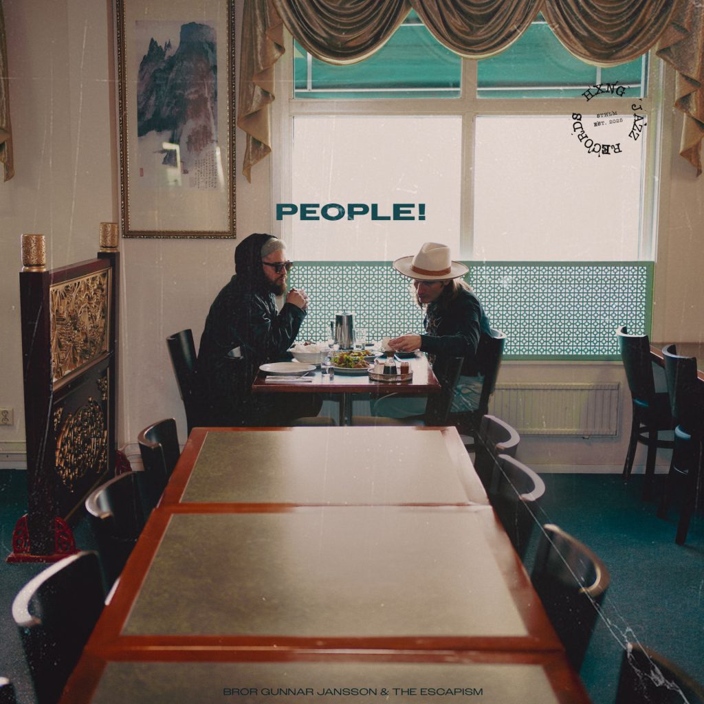 Bror Gunnar Jansson & The Escapism – People!
