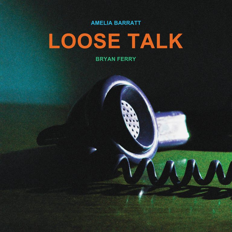 Bryan Ferry & Amelia Barratt – Loose Talk