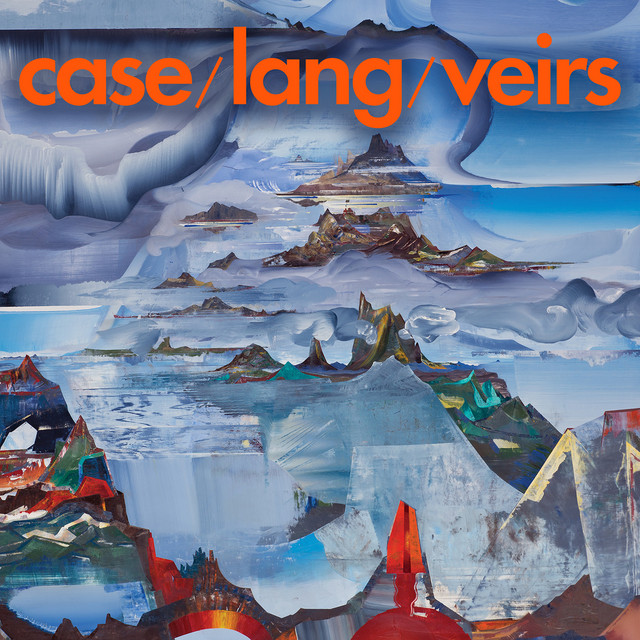 Case/Lang/Veirs – Case/Lang/Veirs