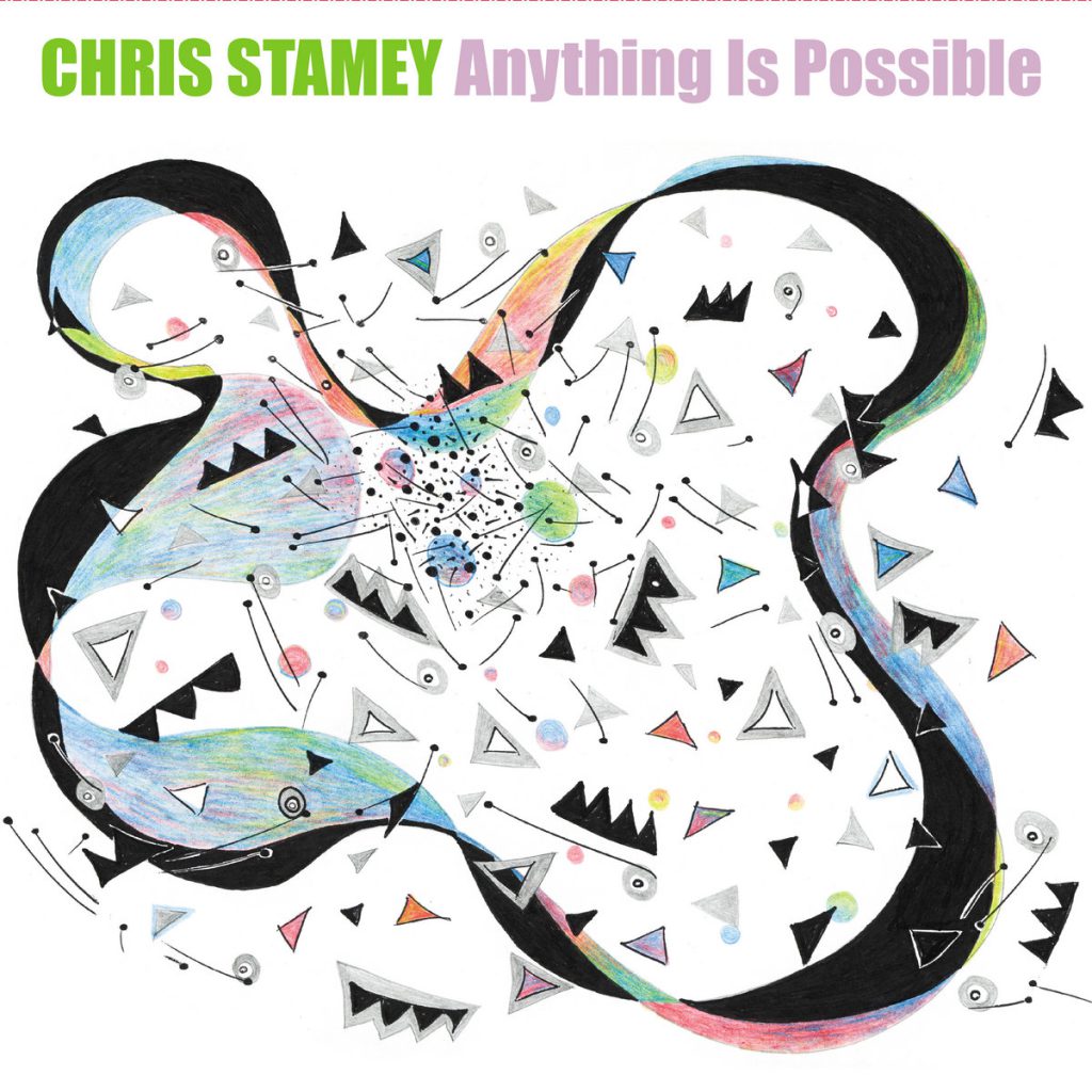 Chris Stamey – Anything Is Possible