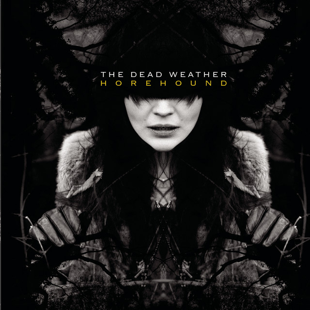Dead Weather – Horebound