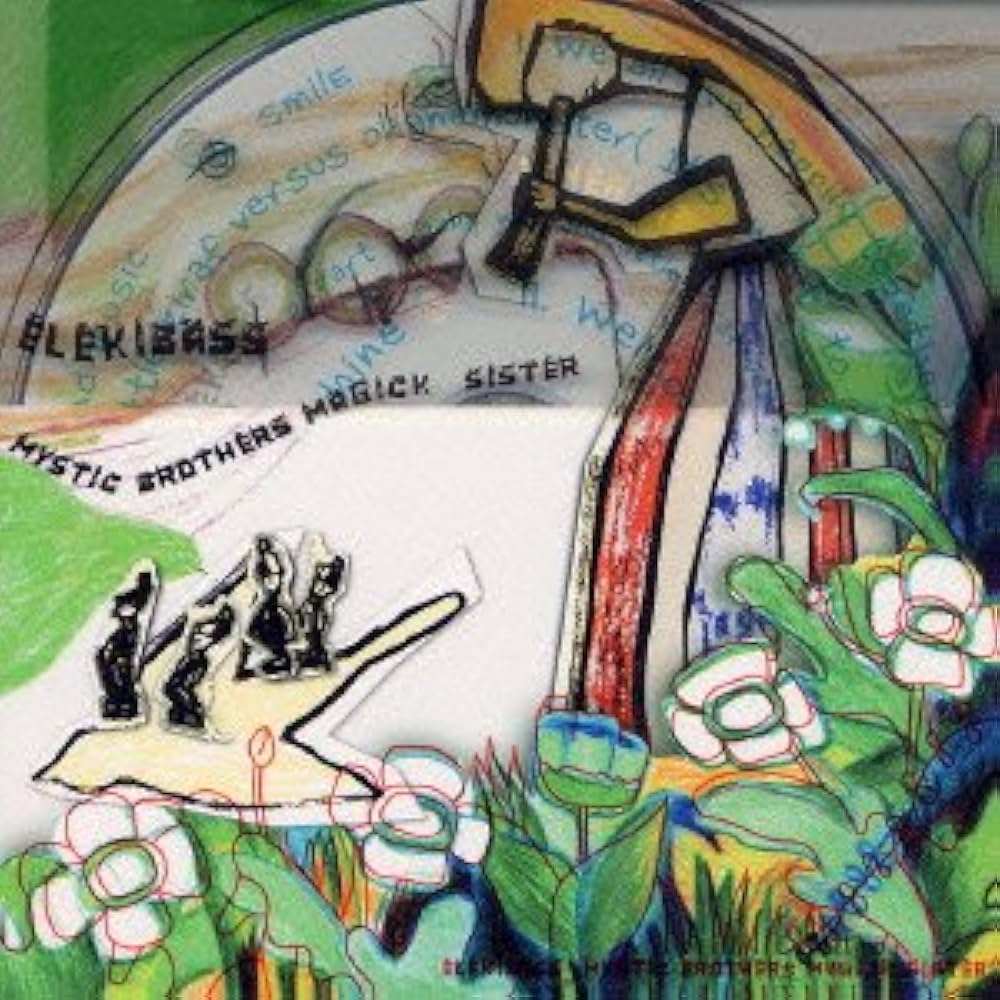 Elekibass – Mystic Brothers Magick Sister