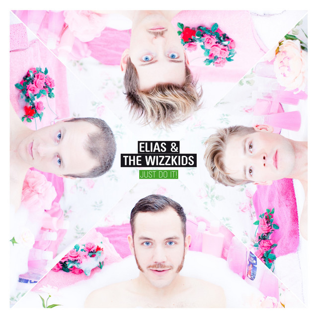 Elias and the Wizzkids – Just Do It!