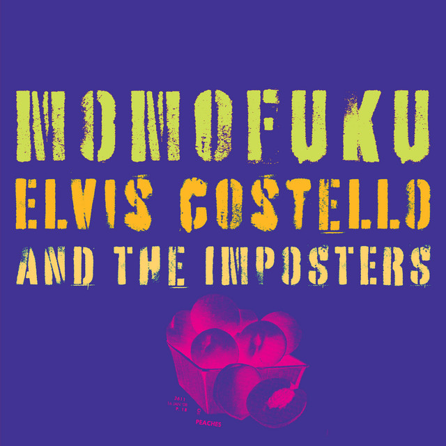 Elvis Costello & The Imposters – Momofuku