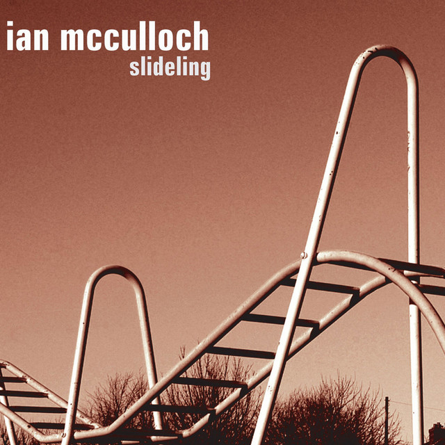 Ian McCulloch – Slideling