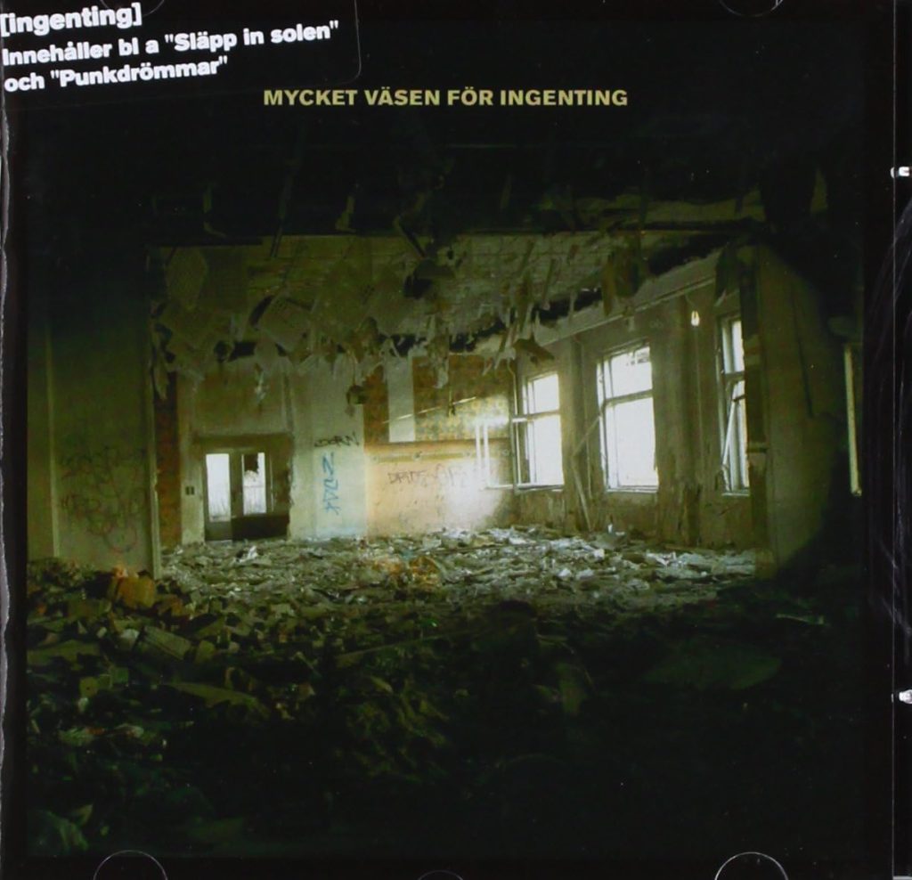 [Ingenting] – Mycket väsen för[Ingenting]