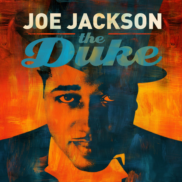 Joe Jackson – The Duke