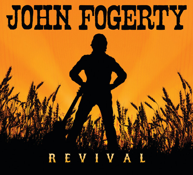 John Fogerty – Revival