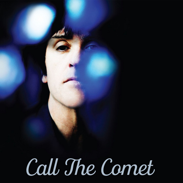 Johnny Marr – Call the Cometh
