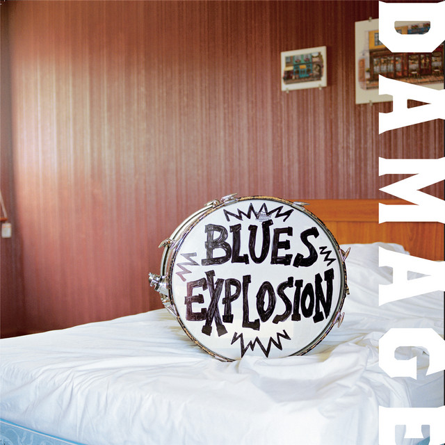 Jon Spencer Blues Explosion – Damage!