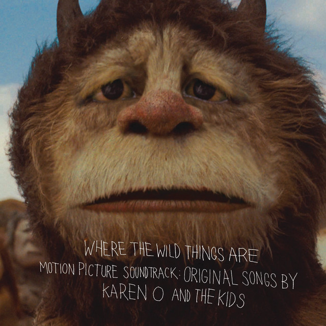 Karen O & The Kids – Where the Wild Things Are – Original Soundtrack