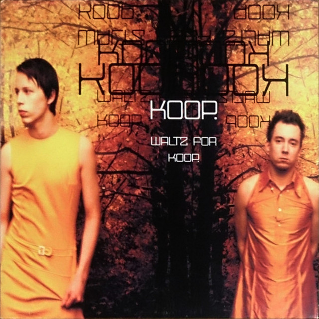 Koop – Waltz for Koop
