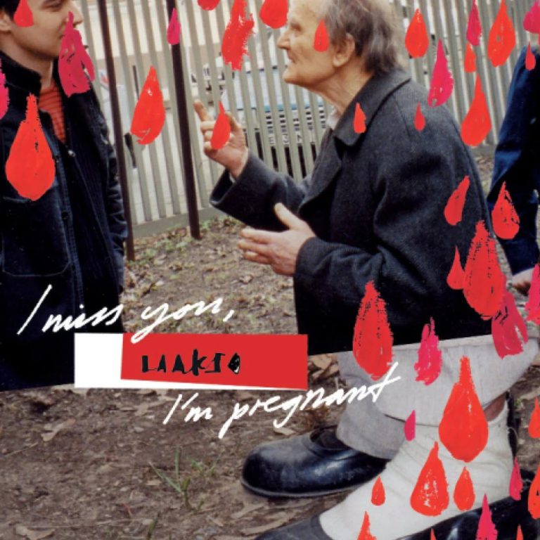 Laakso – I Miss You, I’m Pregnant
