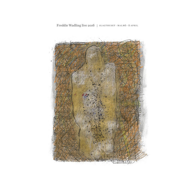 Freddie Wadling – Live 2016 Slagthuset, Malmö 8 april