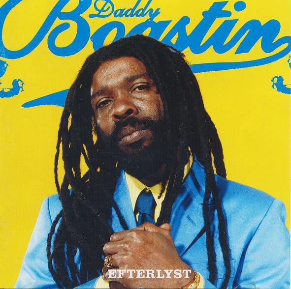 Daddy Boastin’ – Efterlyst