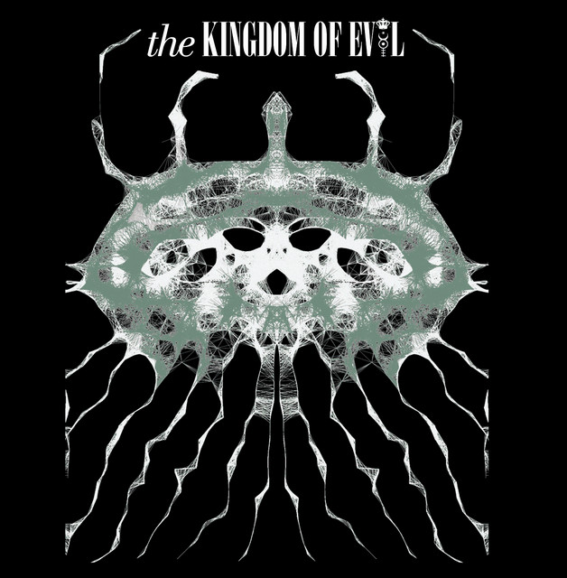The Kingdom of Evol – Second Coming of Pleasure &Pain
