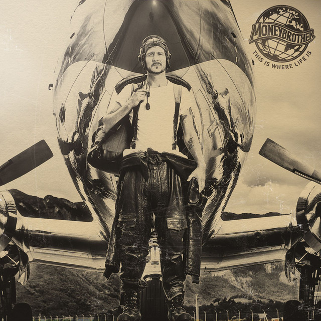 Moneybrother – This Is Where Life Is