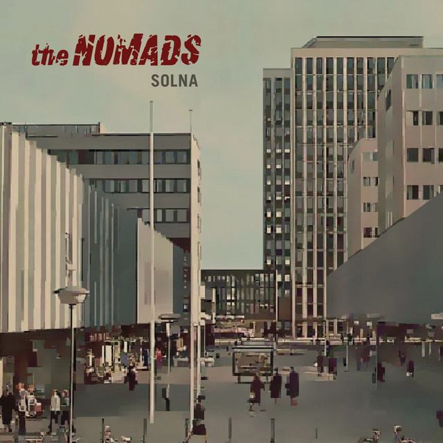 The Nomads – Solna