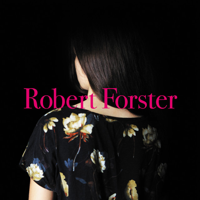 Robert Forster – Inferno