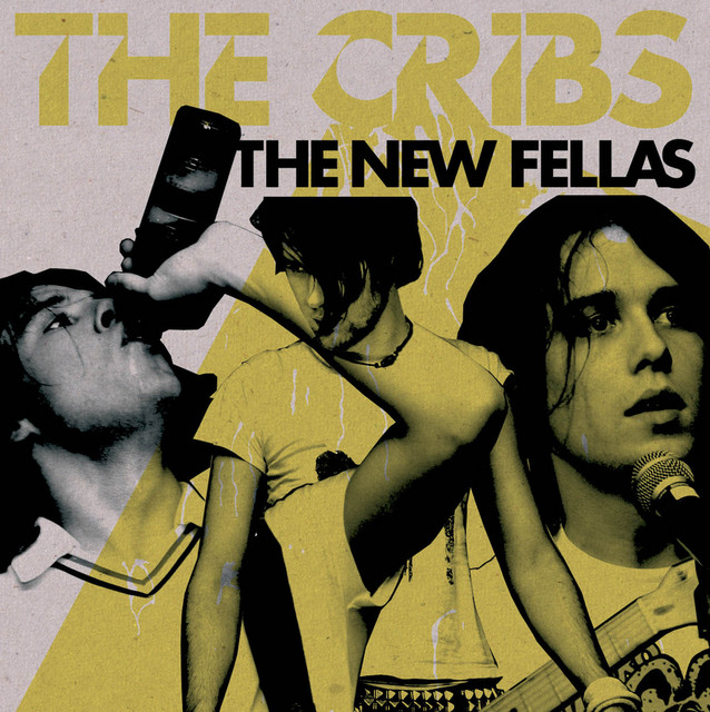 The Cribs – New Fellas
