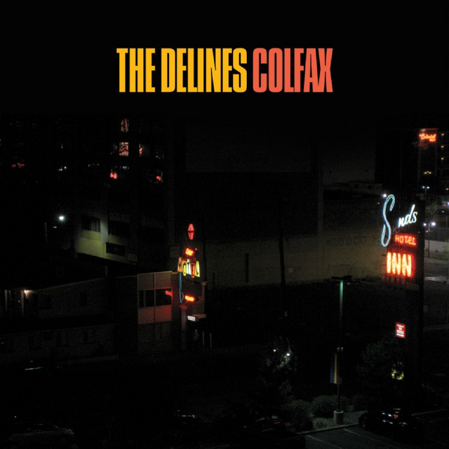 The Delines – Colfax